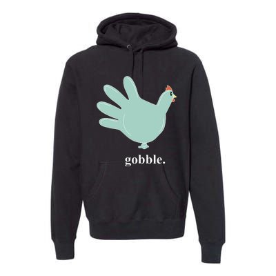 Turkey Glove Gobble Thanksgiving Thankful Nurse Premium Hoodie