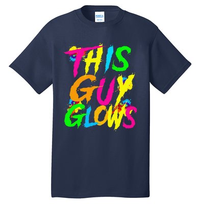 This Guy Glows Cute Boy Man Party Team Tall T-Shirt