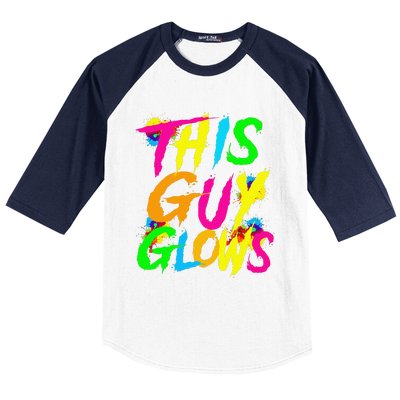 This Guy Glows Cute Boy Man Party Team Baseball Sleeve Shirt