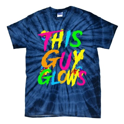 This Guy Glows Cute Boy Man Party Team Tie-Dye T-Shirt