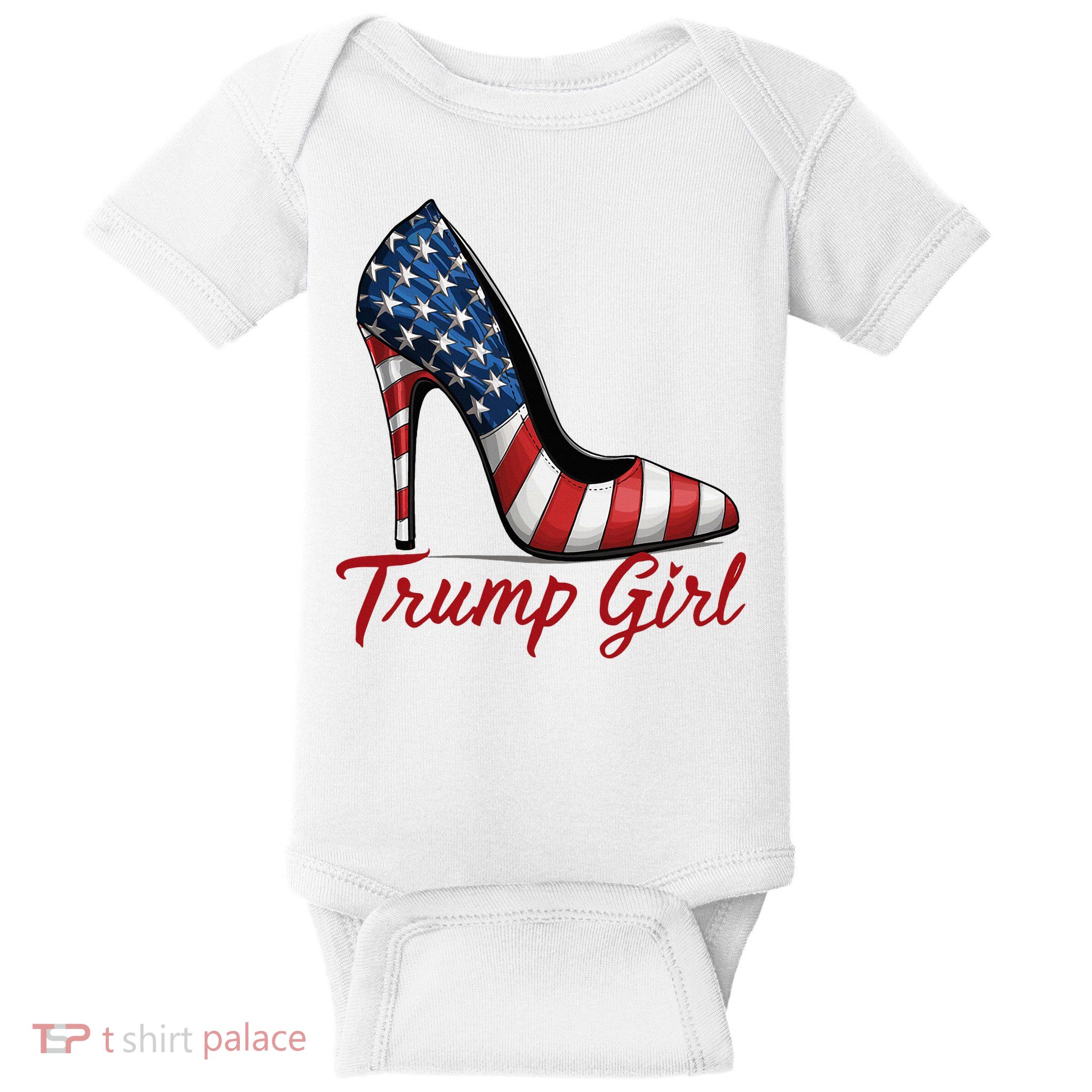 Trump Girl High Heel Stilettos American Flag Trump 2024 Baby Bodysuit