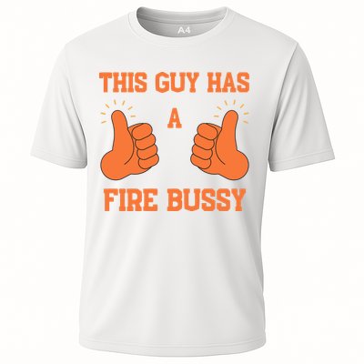 This Guy Has A Fire Bussy Performance Shirt
