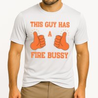 This Guy Has A Fire Bussy Cooling Performance Crew T-Shirt