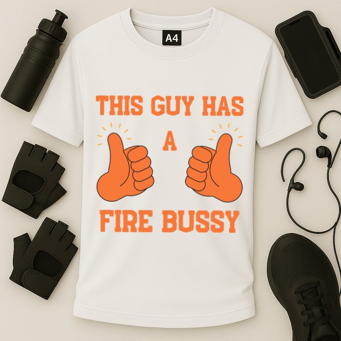 This Guy Has A Fire Bussy Cooling Performance Crew T-Shirt
