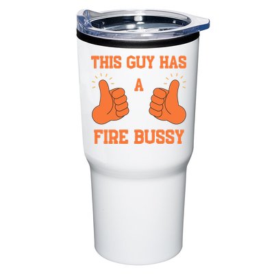 This Guy Has A Fire Bussy Tumbler