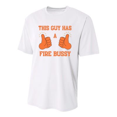 This Guy Has A Fire Bussy Youth Performance Sprint T-Shirt