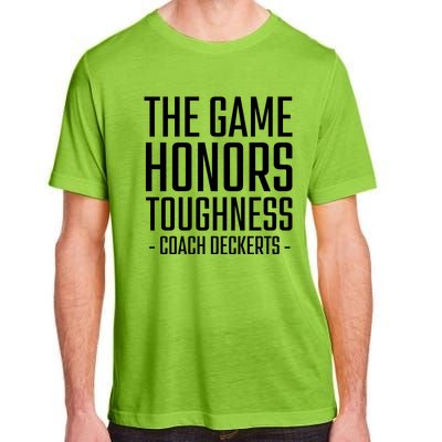 The Game Honors Toughness Coach Deckerts Adult ChromaSoft Performance T-Shirt