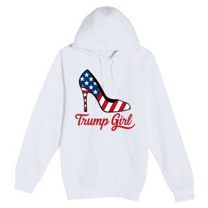 Trump Girl High Heels Stilettos American Flag Trump 2024 Patriotic Fashion Premium Pullover Hoodie