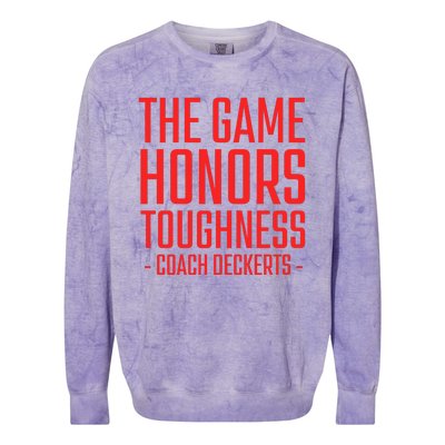 The Game Honors Toughness Coach Deckerts Colorblast Crewneck Sweatshirt