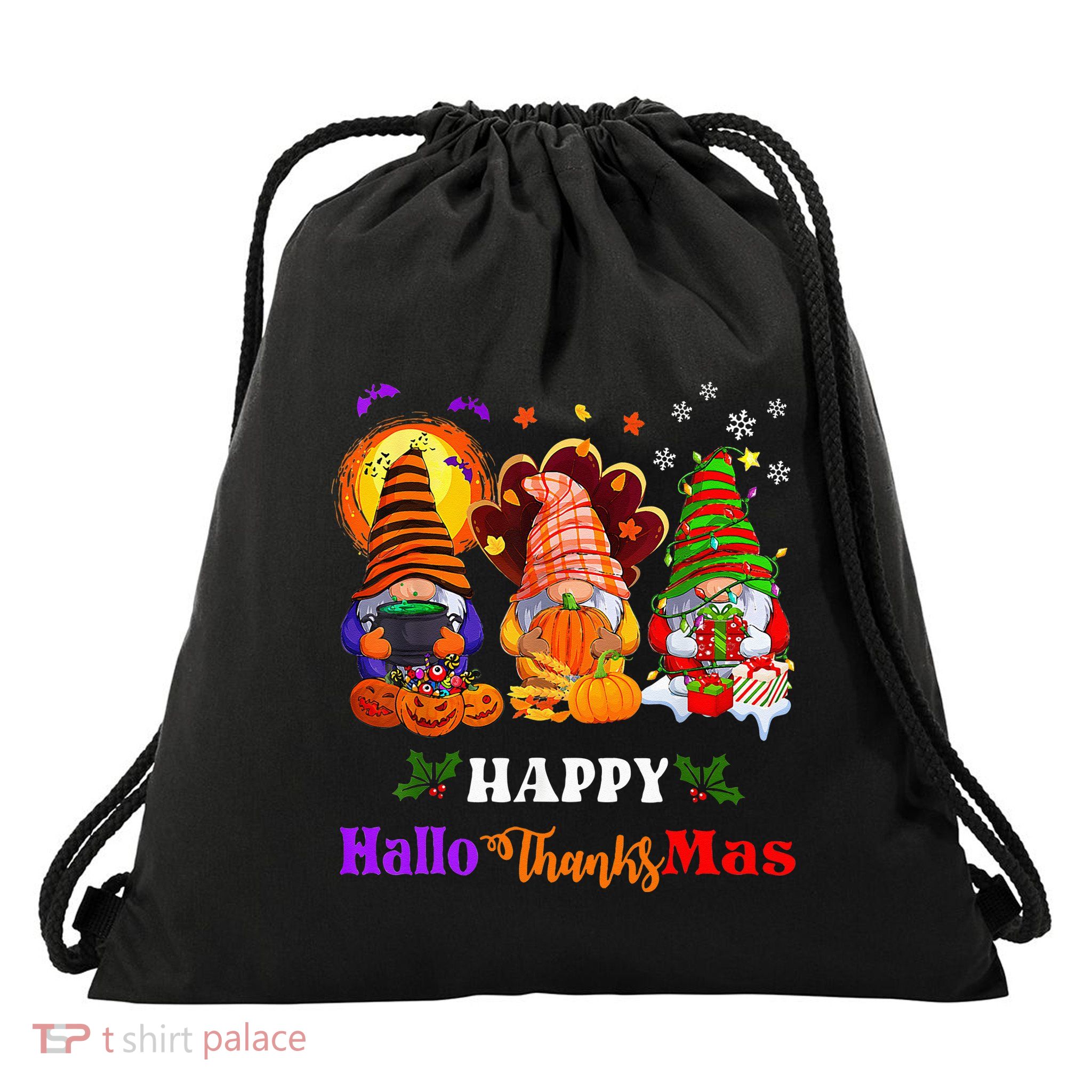Three Gnomes Halloween Merry Christmas Happy Hallothanksmas Drawstring Bag