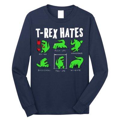 TRex Gym Hating Dinosaur Long Sleeve Shirt