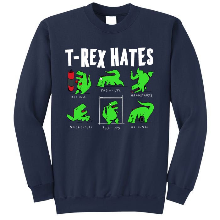 TRex Gym Hating Dinosaur Sweatshirt