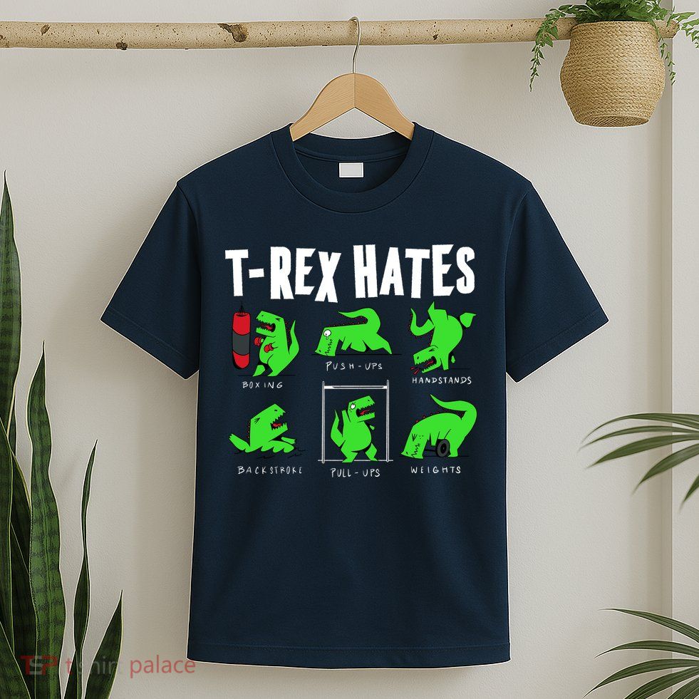 TRex Gym Hating Dinosaur T-Shirt