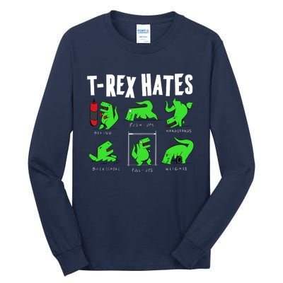 TRex Gym Hating Dinosaur Tall Long Sleeve T-Shirt