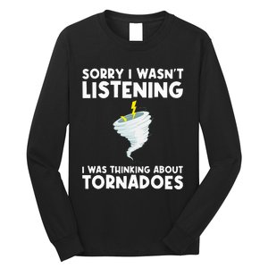 Tornado Gift Hurricane Weather Chaser Long Sleeve Shirt