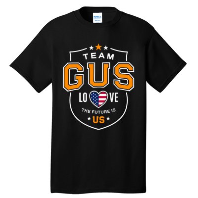 Team Gus Hope Walz College Graphic By Gu Gus Walz Team Tall T-Shirt