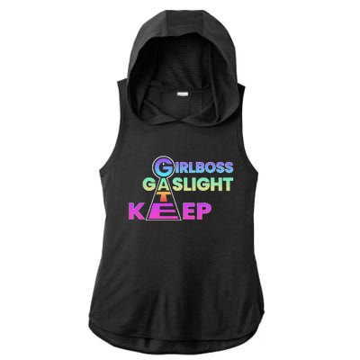 That Go Hard Girlboss Gaslight Gatekeep Trending Ladies PosiCharge Tri-Blend Wicking Draft Hoodie Tank