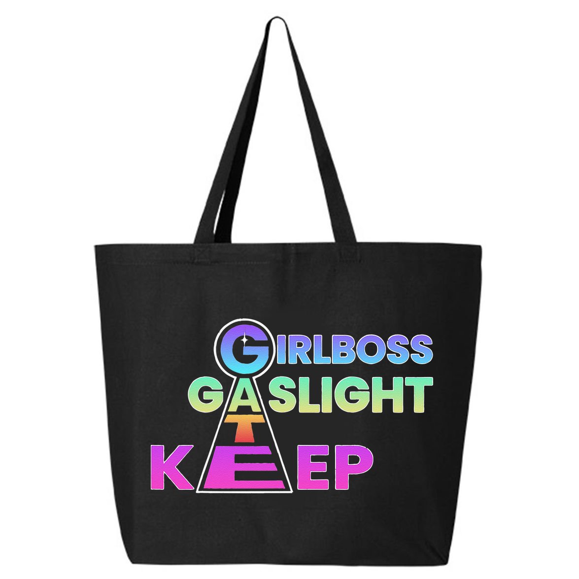 That Go Hard Girlboss Gaslight Gatekeep Trending 25L Jumbo Tote