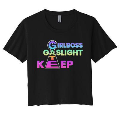 That Go Hard Girlboss Gaslight Gatekeep Trending Women's Crop Top Tee