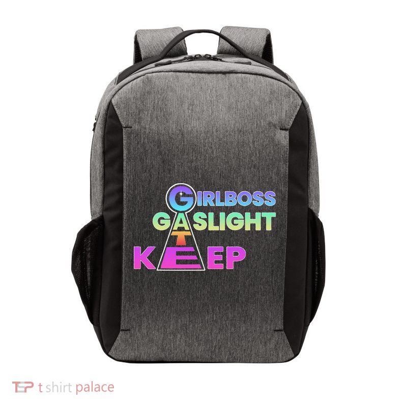 That Go Hard Girlboss Gaslight Gatekeep Trending Vector Backpack