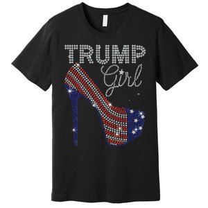 Trump Girl High Heel Faux Rhinestone Us Flag Vote Trump 2024 Premium T-Shirt