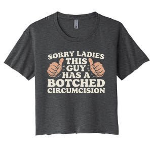 This Guy Has A Botched Circumcision Women's Crop Top Tee