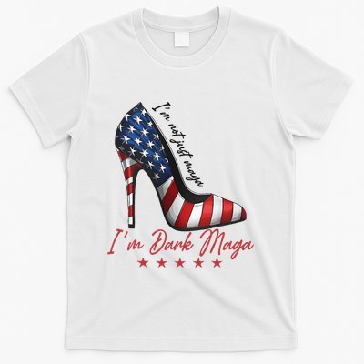 Trump Girl High Heel IM Dark Maga Supporter Vote For Trump T-Shirt