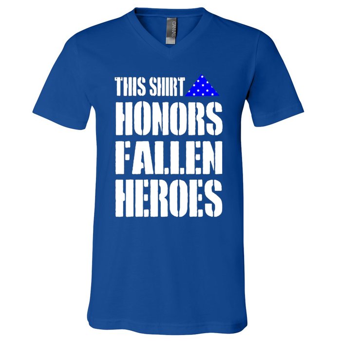 This Gift Honors Fallen Heroes Cool Gift V-Neck T-Shirt