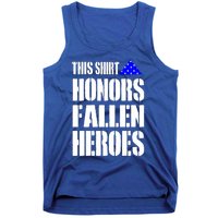 This Gift Honors Fallen Heroes Cool Gift Tank Top