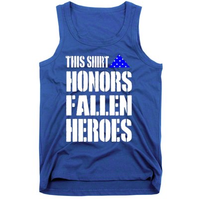 This Gift Honors Fallen Heroes Cool Gift Tank Top