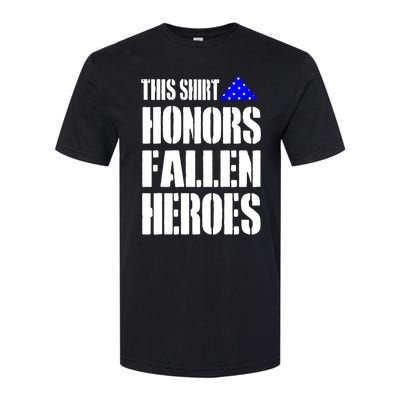 This Gift Honors Fallen Heroes Cool Gift Softstyle CVC T-Shirt