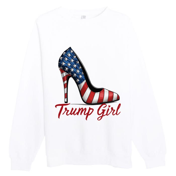 Trump Girl High Heel Stilettos American Flag Trump 2024 Premium Crewneck Sweatshirt