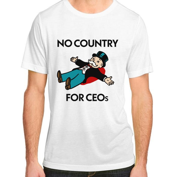 That Go Hard No Country For Ceos Adult ChromaSoft Performance T-Shirt