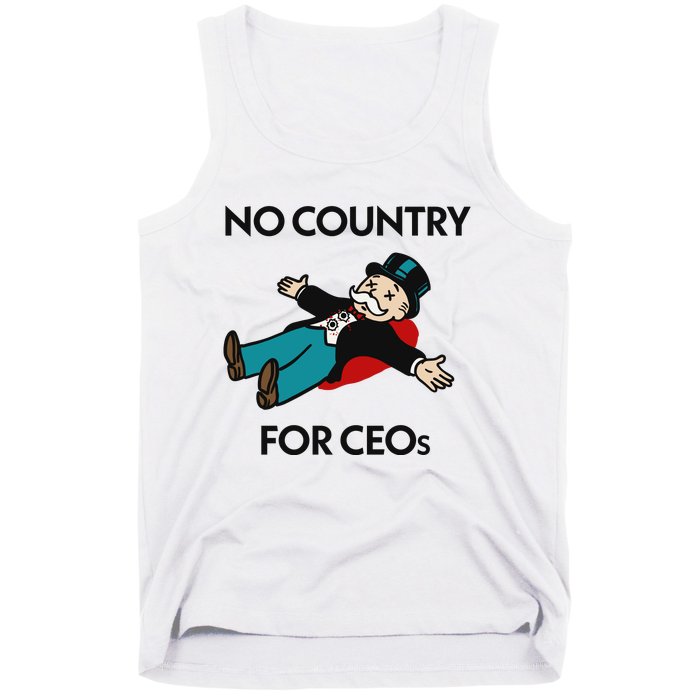 That Go Hard No Country For Ceos Tank Top