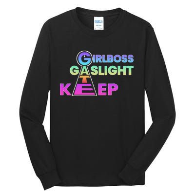 That Go Hard Girlboss Gaslight Gatekeep Trending Tall Long Sleeve T-Shirt