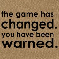 The Game Has Changed You Have Been Warned Cotton Canvas Backpack