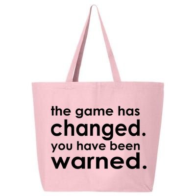 The Game Has Changed You Have Been Warned 25L Jumbo Tote