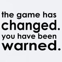 The Game Has Changed You Have Been Warned Sueded Cloud Jersey T-Shirt