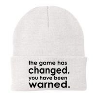 The Game Has Changed You Have Been Warned Beanie