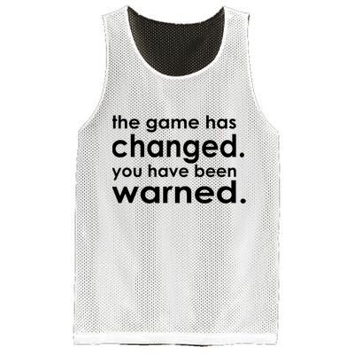The Game Has Changed You Have Been Warned Mesh Reversible Basketball Jersey Tank