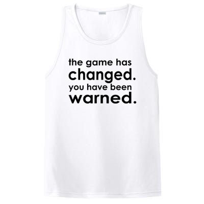 The Game Has Changed You Have Been Warned PosiCharge Competitor Tank