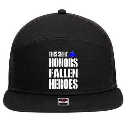 This Gift Honors Fallen Heroes Gift 7 Panel Mesh Trucker Snapback Hat