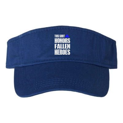 This Gift Honors Fallen Heroes Gift Valucap Bio-Washed Visor