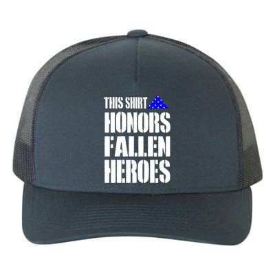 This Gift Honors Fallen Heroes Gift Yupoong Adult 5-Panel Trucker Hat