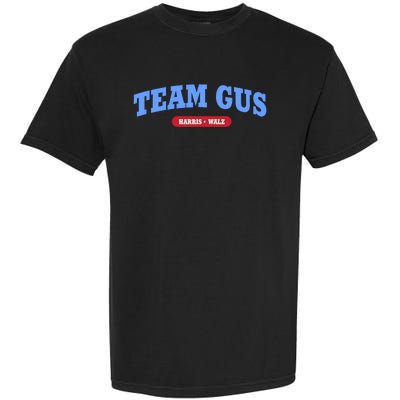 Team Gus IM Voting For Gus Walz Dad Garment-Dyed Heavyweight T-Shirt