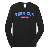 Team Gus IM Voting For Gus Walz Dad Long Sleeve Shirt