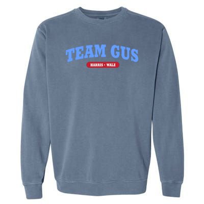 Team Gus IM Voting For Gus Walz Dad Garment-Dyed Sweatshirt