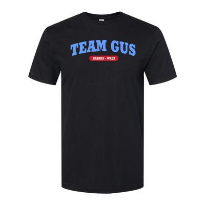 Team Gus IM Voting For Gus Walz Dad Softstyle CVC T-Shirt