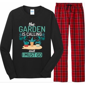 The Garden Is Calling And I Must Go Outdoor And Gardening Gift Long Sleeve Pajama Set