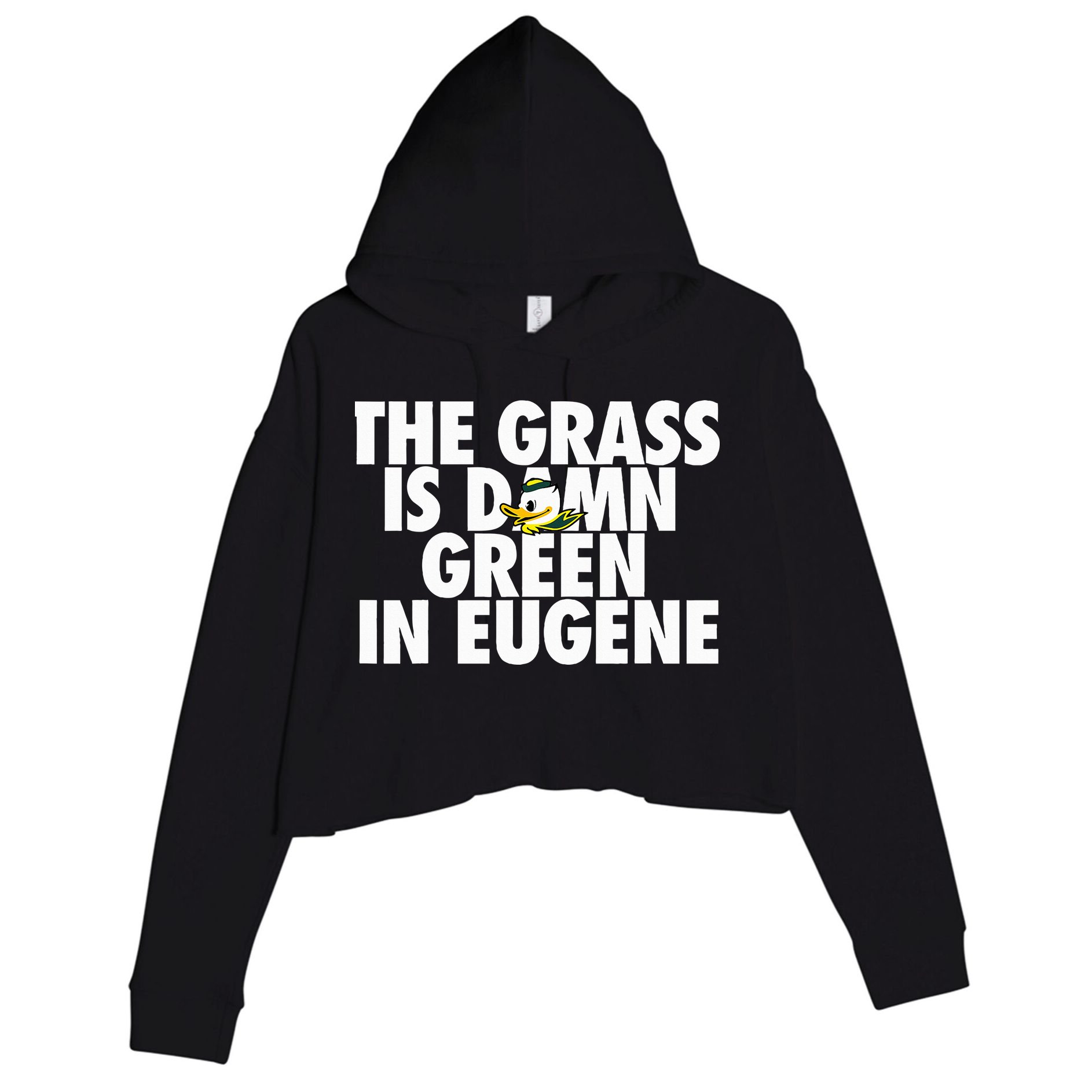 The Grass Is Damn Green In Eugene Crop Fleece Hoodie